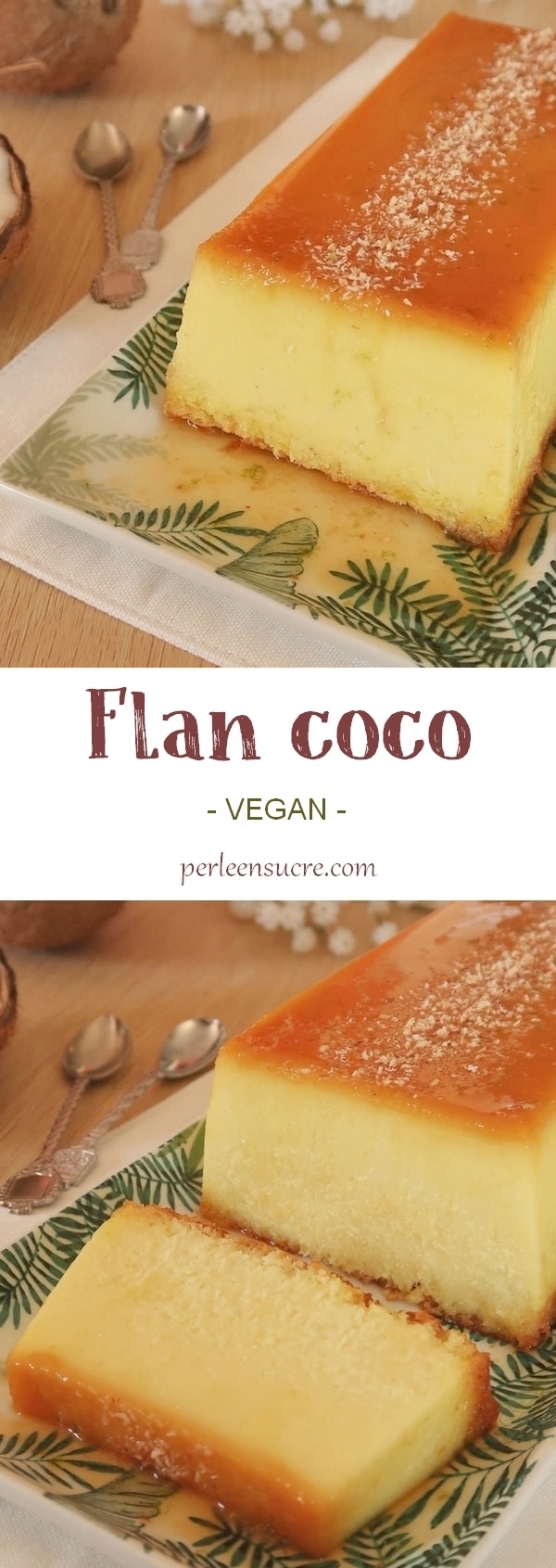 Flan coco (ou flan Antillais) sans oeufs {vegan}