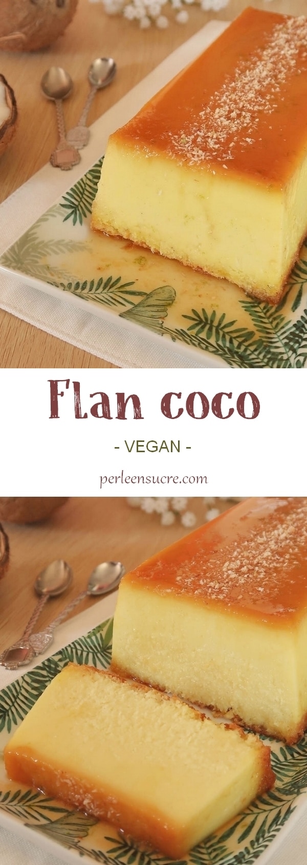 Flan coco (ou flan Antillais) sans oeufs vegan