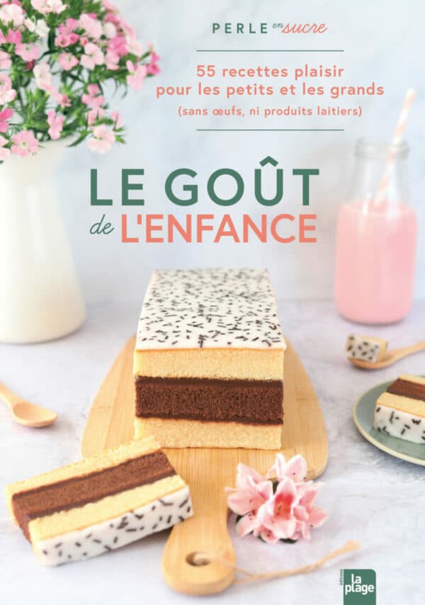 Livre de recettes, le gout de l'enfance Perle en sucre